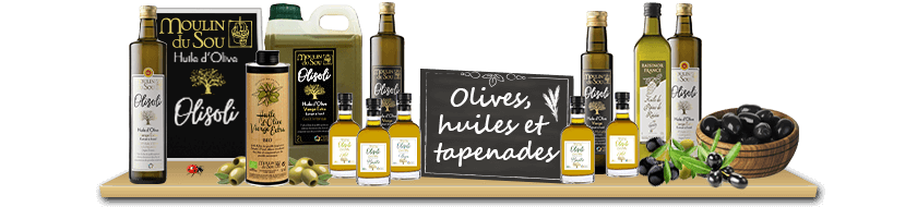 Olives, Huiles et Tapenade